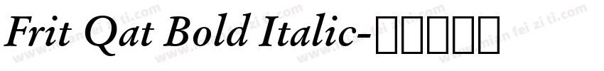 Frit Qat Bold Italic字体转换